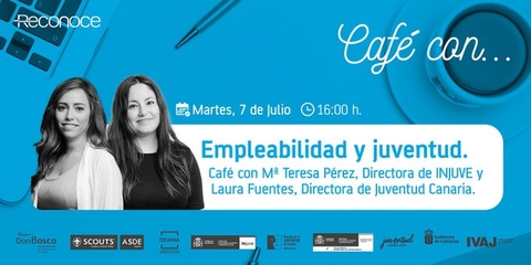 Café con Reconoce "Empleabilidad y juventud"