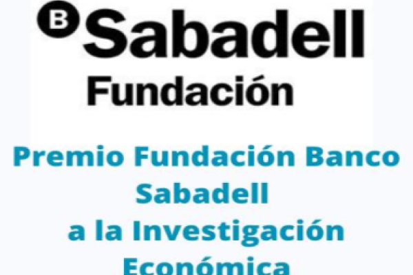 Imagen 22º Edición Premio Fundación Banco Sabadell a la Investigación Económica