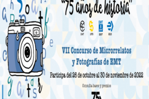 Imagen VII Concurso de Microrrelatos y Fotografías de EMT  “75 años de historia” 